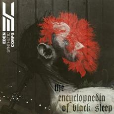 The Encyclopaedia of Black Sleep mp3 Album by Eden Synthetic Corps