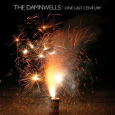 One Last Century mp3 Album by The Damnwells