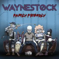 Family Friendly mp3 Album by Waynestock