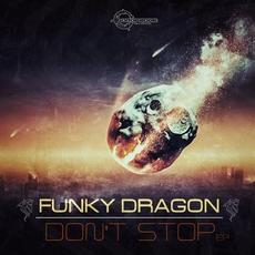 Don't Stop mp3 Single by Funky Dragon