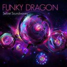 Secret Soundwaves mp3 Single by Funky Dragon