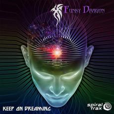 Keep On Dreaming mp3 Single by Funky Dragon