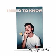 I Need to Know mp3 Single by Tim Chadwick