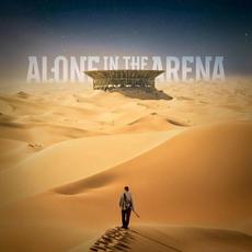 Alone In The Arena mp3 Album by Alone In The Arena