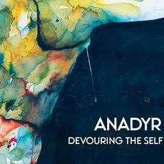 Devouring the Self mp3 Album by Anadyr