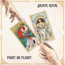 Fight or Flight mp3 Album by Brave Rival