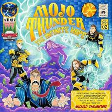 The Infinite Hope mp3 Album by Mojo Thunder