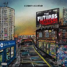 The Future's Yesterday mp3 Album by Kenny Allstar