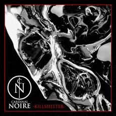 Killshelter mp3 Album by Cardinal Noire