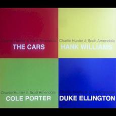 The Cars, Hank Williams, Duke Ellington, Cole Porter mp3 Album by Charlie Hunter