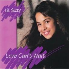 Love Can't Wait mp3 Album by Lil Suzy