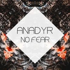 No Fear mp3 Single by Anadyr