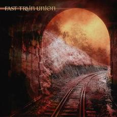 Fast Train Union mp3 Album by Fast Train Union