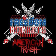 American Trash mp3 Album by Freedom Rockets