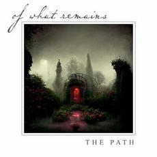 The Path mp3 Album by Of What Remains