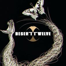 Desert Twelve mp3 Album by Desert Twelve