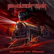 Unleash the Hordes (Japanese Edition) mp3 Album by Demolition Train