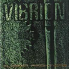 Closed Frontiers (Re-issue) mp3 Album by Vibrion