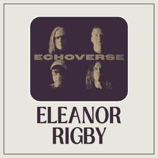 Eleanor Rigby mp3 Single by EchoVerse