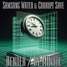 Render / By Minute mp3 Single by Corrupt Save