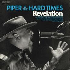 Revelation mp3 Album by Piper & The Hard Times