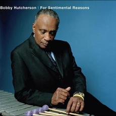 For Sentimental Reasons mp3 Album by Bobby Hutcherson