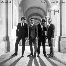 Star-Crossed Lovers mp3 Album by Mansfield