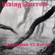 The Kingdom of Sorrow mp3 Album by Living Sorrow