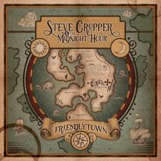 Friendlytown mp3 Album by Steve Cropper