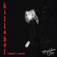 Killshot (slowed + reverb) mp3 Single by Magdalena Bay