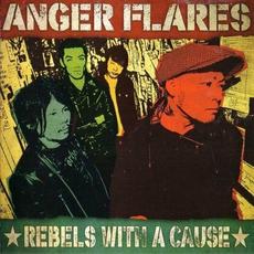 Rebels With Cause mp3 Album by Anger Flares