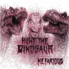 Nefarious mp3 Album by Hunt the Dinosaur