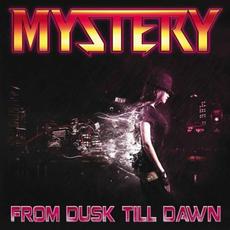 From Dusk Till Dawn mp3 Album by MYSTERY (2)