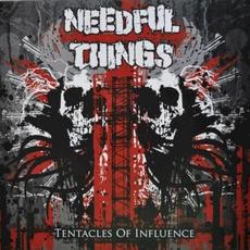 Tentacles of Influence mp3 Album by Needful Things