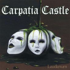 Laudanum mp3 Album by Carpatia Castle