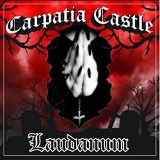 Laudanum EP mp3 Album by Carpatia Castle