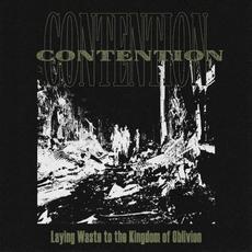 Laying Waste to the Kingdom of Oblivion mp3 Album by Contention