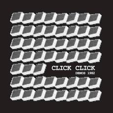 Demos 1982 mp3 Album by Click Click