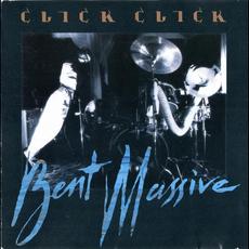 Bent Massive mp3 Album by Click Click