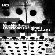 Overload (Original) mp3 Single by Maschine Brennt