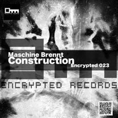 Construction mp3 Single by Maschine Brennt