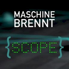 Scope mp3 Single by Maschine Brennt