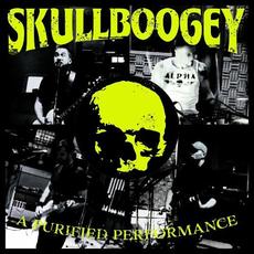 A Purified Performance mp3 Live by Skullboogey