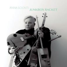 Junkbox Racket mp3 Album by Anna Scionti