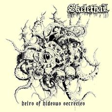 Heirs of Hideous Secrecies EP mp3 Album by Skelethal