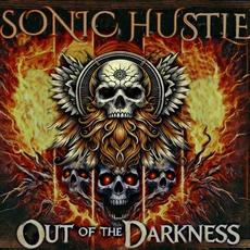 Out Of The Darkness mp3 Album by Sonic Hustle