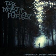 Death in a Colorless World mp3 Album by The Mystic Forest