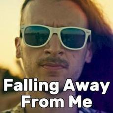 Falling Away From Me (Way Too Happy) mp3 Single by Melodicka Bros