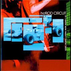 If I Knew Now What I Knew Then mp3 Album by Hot Rod Circuit