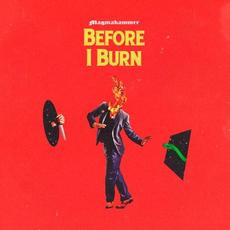 Before I Burn mp3 Album by Magmakammer